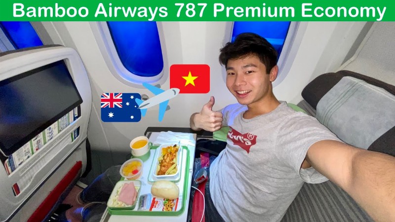 Bamboo Airways: Free Upgrade To Premium Economy 😍