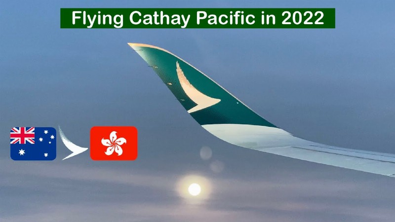image 0 Cathay Pacific A350-1000 Economy Class: Imo Still Among The World Best