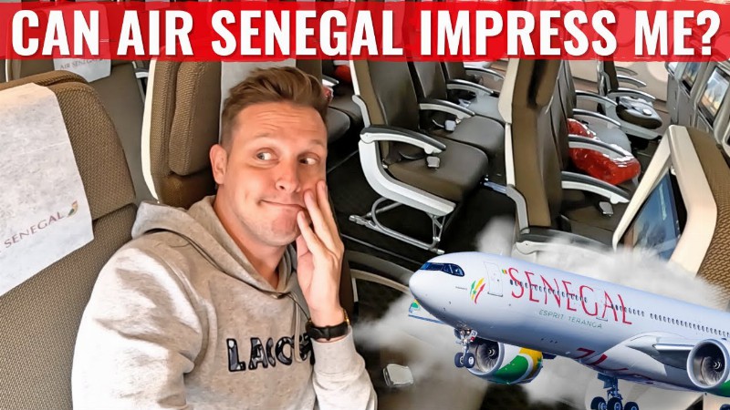 image 0 Review: Air Senegal's New Airbus - Wonderful Plane & Confused Crew!